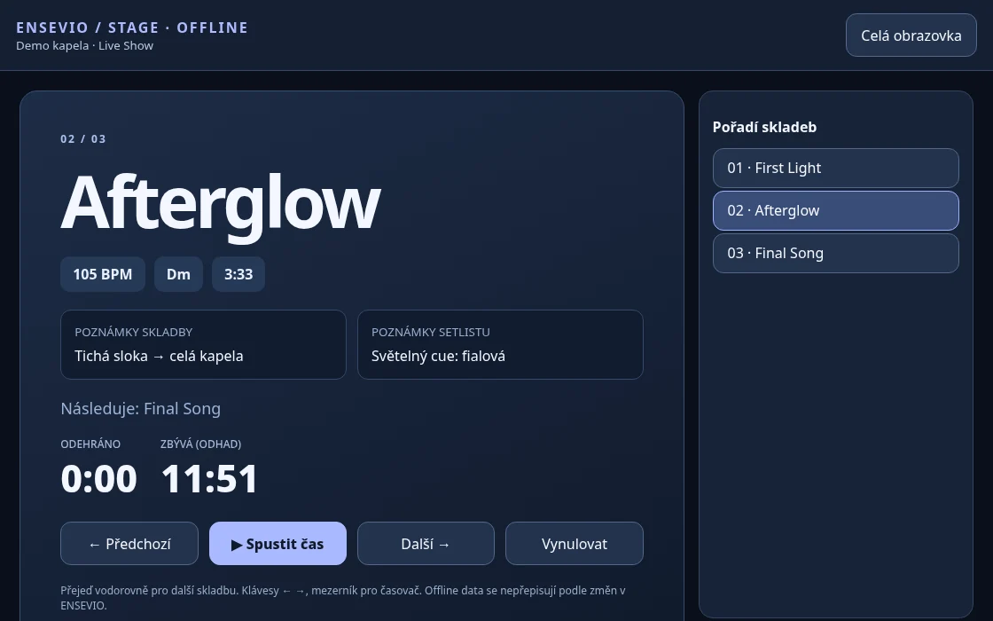 Reálný offline Stage Mode ENSEVIO s aktuální skladbou, poznámkami, časovačem a pořadím setlistu